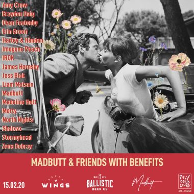 Madbutt & Friends with Benefits